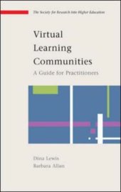 book Virtual Learning Communities (Society for Research Into Higher Education)