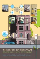 book The Comics of Chris Ware: Drawing Is a Way of Thinking