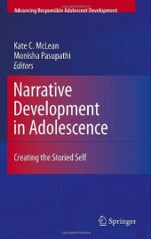 book Narrative Development in Adolescence: Creating the Storied Self