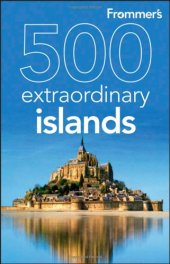book Frommer's 500 Extraordinary Islands (500 Places)