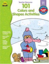 book 101 Colors and Shapes Activities (101 Activities)