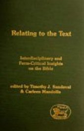 book Relating to the Text: Interdisciplinary and Form-Critical Insights on the Bible (JSOT Supplement)