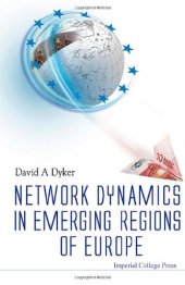 book Network Dynamics in Emerging Regions of Europe