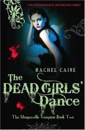 book The Dead Girls' Dance (Morganville Vampires)  Paperback