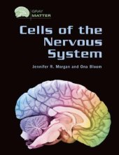 book Cells of the Nervous System (Gray Matter)