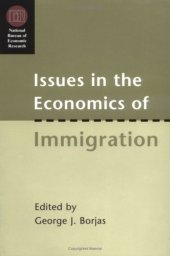 book Issues in the Economics of Immigration, Second Edition