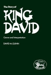 book Story of King David: Genre and Interpretation (JSOT Supplement)