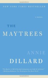 book The Maytrees: A Novel