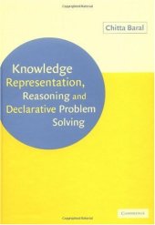 book Knowledge Representation, Reasoning and Declarative Problem Solving