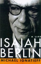 book Isaiah Berlin: A Life