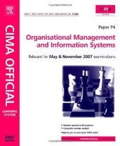 book CIMA Learning System 2007 Organisational Managementand Information Systems (CIMA  Managerial Level 2008)