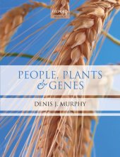 book People, Plants and Genes: The Story of Crops and Humanity