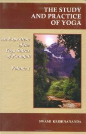 book THE STUDY AND PRACTICE OF YOGA Volume 1