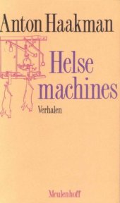 book Helse machines: Verhalen (Meulenhoff editie) (Dutch Edition)