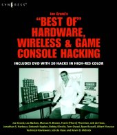 book Joe Grand's best of hardware, wireless & game console hacking