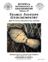 book Stable Isotope Geochemistry (Reviews in Mineralogy and Geochemistry, Volume 43)