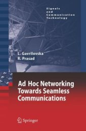 book Ad-Hoc Networking Towards Seamless Communications (Signals and Communication Technology)