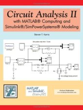 book Circuit Analysis II with MATLAB Computing and Simulink   SimPowerSystems Modeling