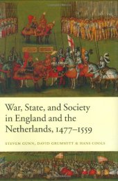 book War, State, and Society in England and the Netherlands 1477-1559