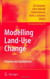 book Modelling Land-Use Change: Progress and Applications (GeoJournal Library)