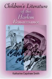 book Children's Literature of the Harlem Renaissance (Blacks in the Diaspora)