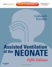 book Assisted Ventilation of the Neonate: Expert Consult - Online and Print (Expert Consult Title: Online + Print)