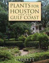 book Plants for Houston and the Gulf Coast