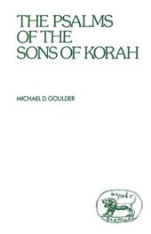 book The Psalms of the Sons of Korah (JSOT Supplement)