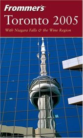 book Frommer's Toronto 2005 (Frommer's Complete)