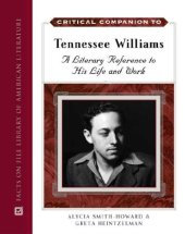 book Critical Companion to Tennessee Williams (Facts on File Library of American Literature)