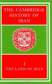 book The Cambridge History of Iran, Volume 1: The Land of Iran