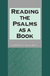 book Reading the Psalms as a Book (JSOT Supplement Series)