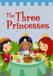 book The Three Princesses (Read-It! Readers)