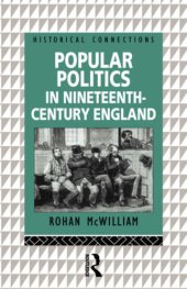 book Popular Politics in Nineteenth-Century England (Historical Connections)