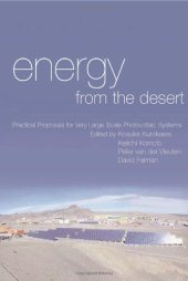 book Energy From the Desert: Practical Proposals for Very Large Scale Photovoltaic Systems (v. 2)