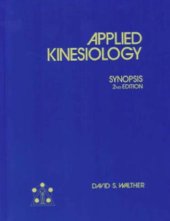 book Applied Kinesiology: Synopsis