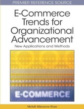 book E-Commerce Trends for Organizational Advancement: New Applications and Methods (Advances in Electronic Commerce (Aec))