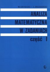 book Analiza matematyczna w zadaniach, czesc 1