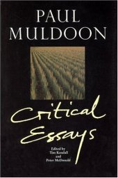 book Paul Muldoon: Critical Essays (Liverpool University Press - Liverpool English Texts & Studies)