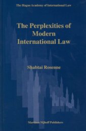 book The Perplexities of Modern International Law (Hague Academy of International Law Monographs)