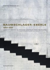 book Baumschlager  Eberle 20022007: Architektur   Menschen und Ressourcen   Architecture   People and Resources (German Edition)