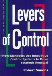 book Levers of Control: How Managers Use Innovative Control Systems to Drive Strategic Renewal