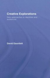 book Creative Explorations: New Approaches to Identities and Audiences