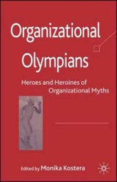 book Organizational Olympians: Heroes and Heroines of Organizational Myths