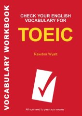 book Check Your English Vocabulary for TOEIC (Check Your English Vocabulary series)