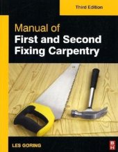 book Manual of First and Second Fixing Carpentry, Third Edition