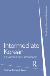 book Intermediate Korean: A Grammar and Workbook (Grammar Workbooks)