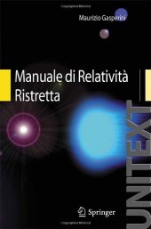 book Manuale di Relatività Ristretta: Per la Laurea Triennale in Fisica