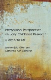 book International Perspectives on Early Childhood Research: A Day in the Life