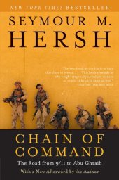 book Chain of command: the road from 9/11 to Abu Ghraib